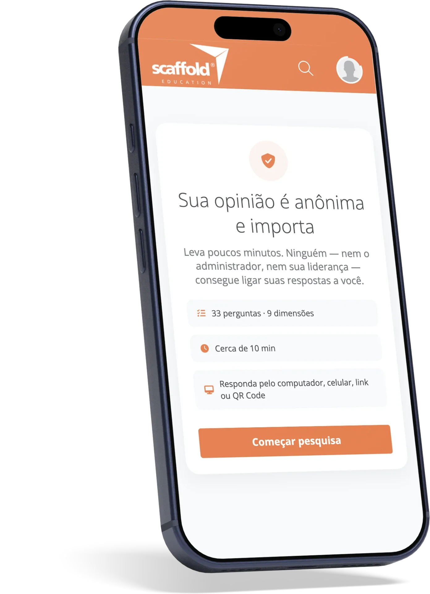 Celular de um colaborador mostrando a tela inicial da pesquisa de clima da Scaffold, com o aviso de anonimato, o resumo de perguntas e o botão Começar pesquisa